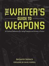 Imagen de portada para The Writer's Guide to Weapons